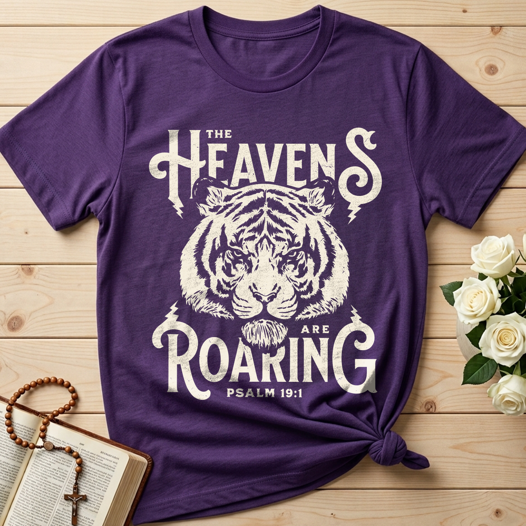 The Heavens Are Roaring Psalm 19.1 03