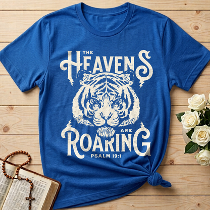 The Heavens Are Roaring Psalm 19.1 03