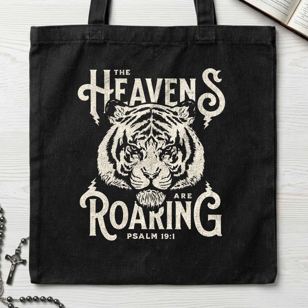 The Heavens Are Roaring Psalm 19.1 03