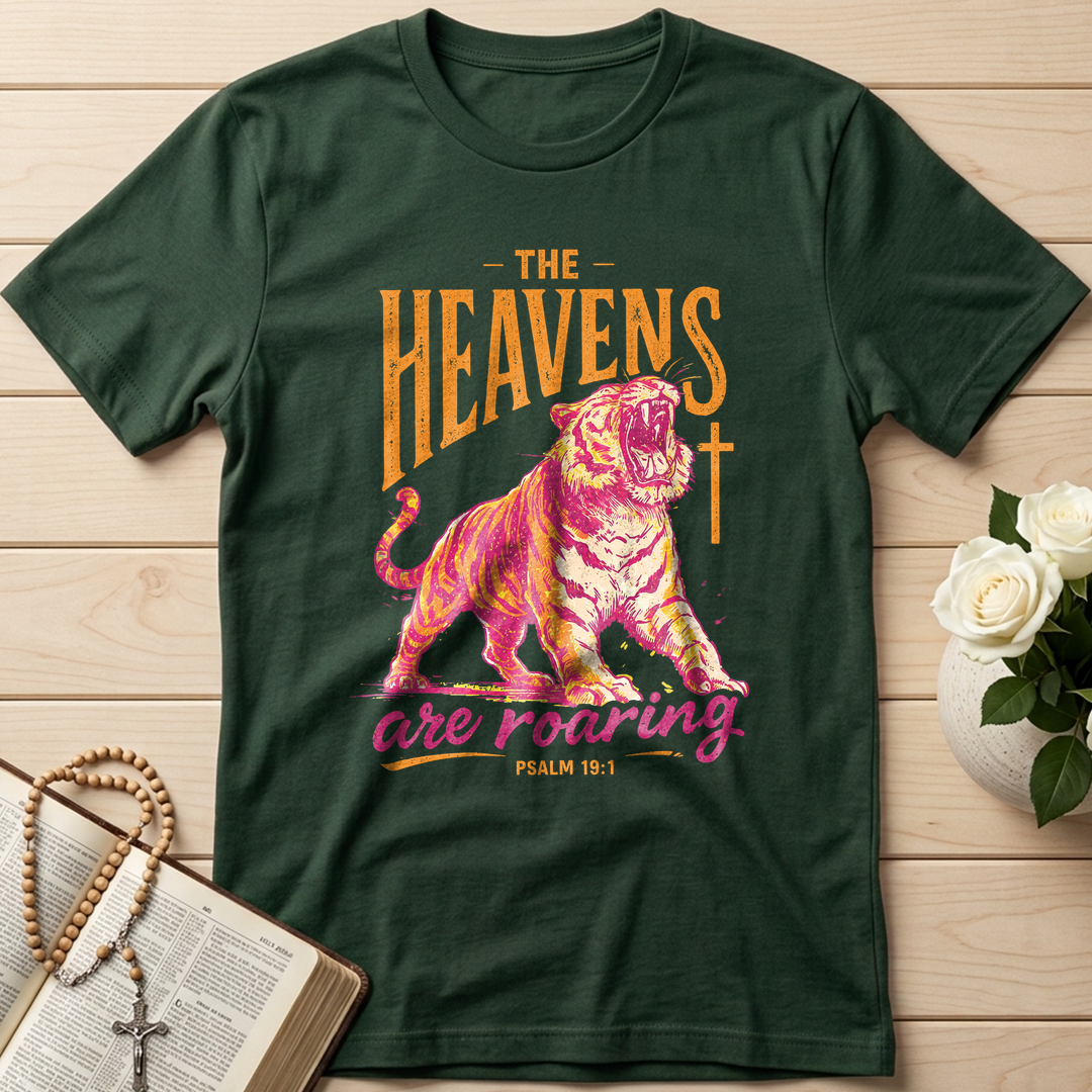 The Heavens Are Roaring Psalm 19.1 05