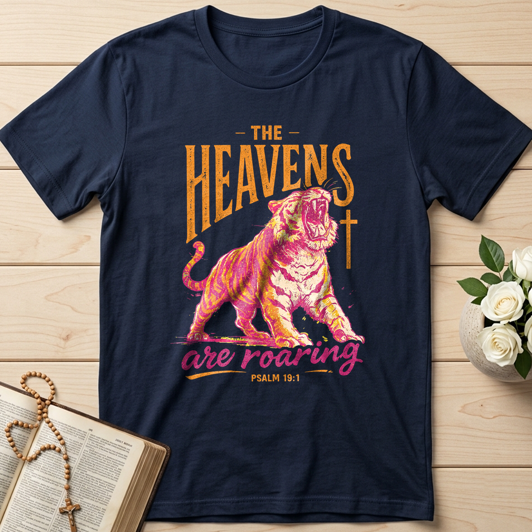 The Heavens Are Roaring Psalm 19.1 05