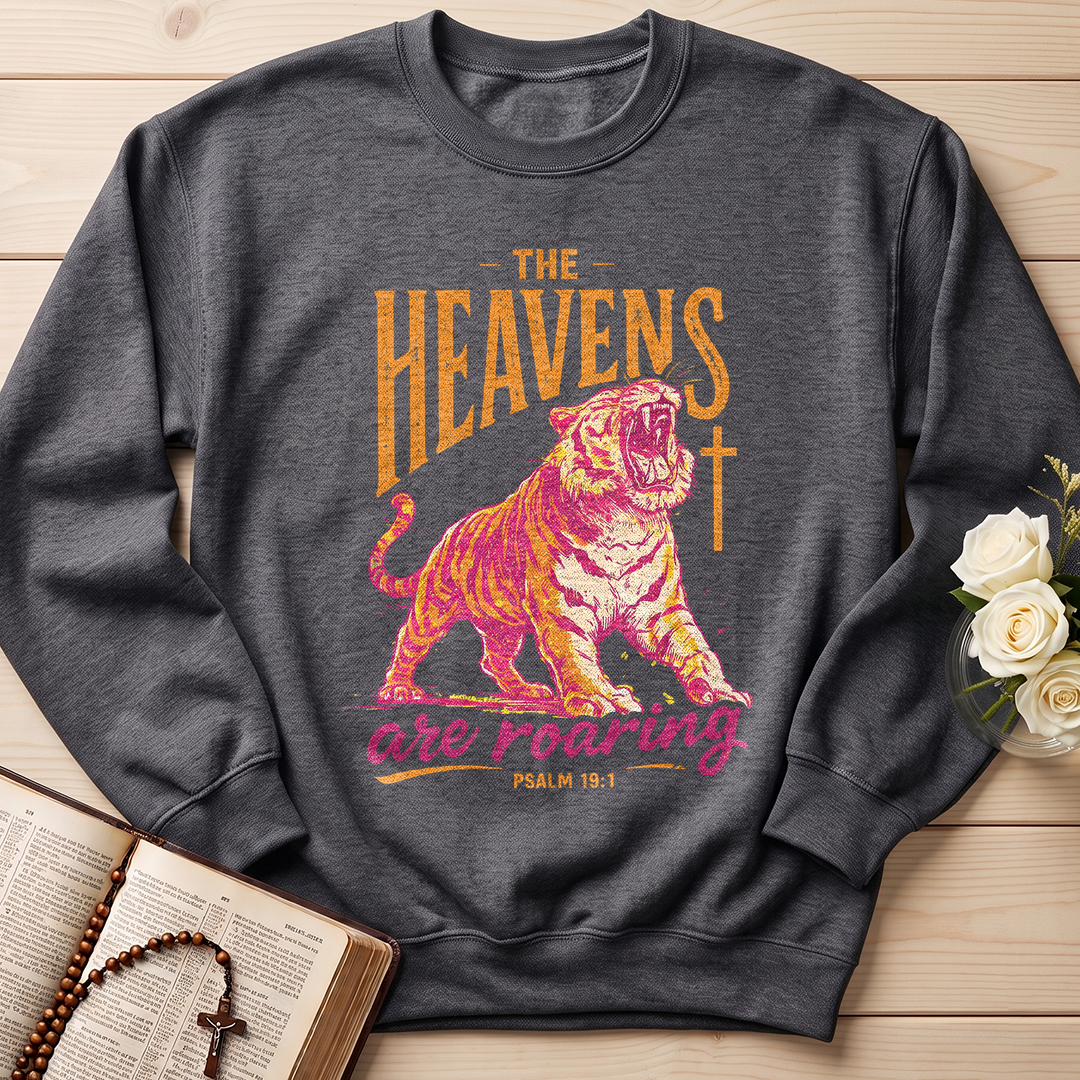 The Heavens Are Roaring Psalm 19.1 05