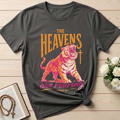 The Heavens Are Roaring Psalm 19.1 05