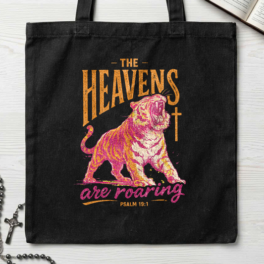 The Heavens Are Roaring Psalm 19.1 05
