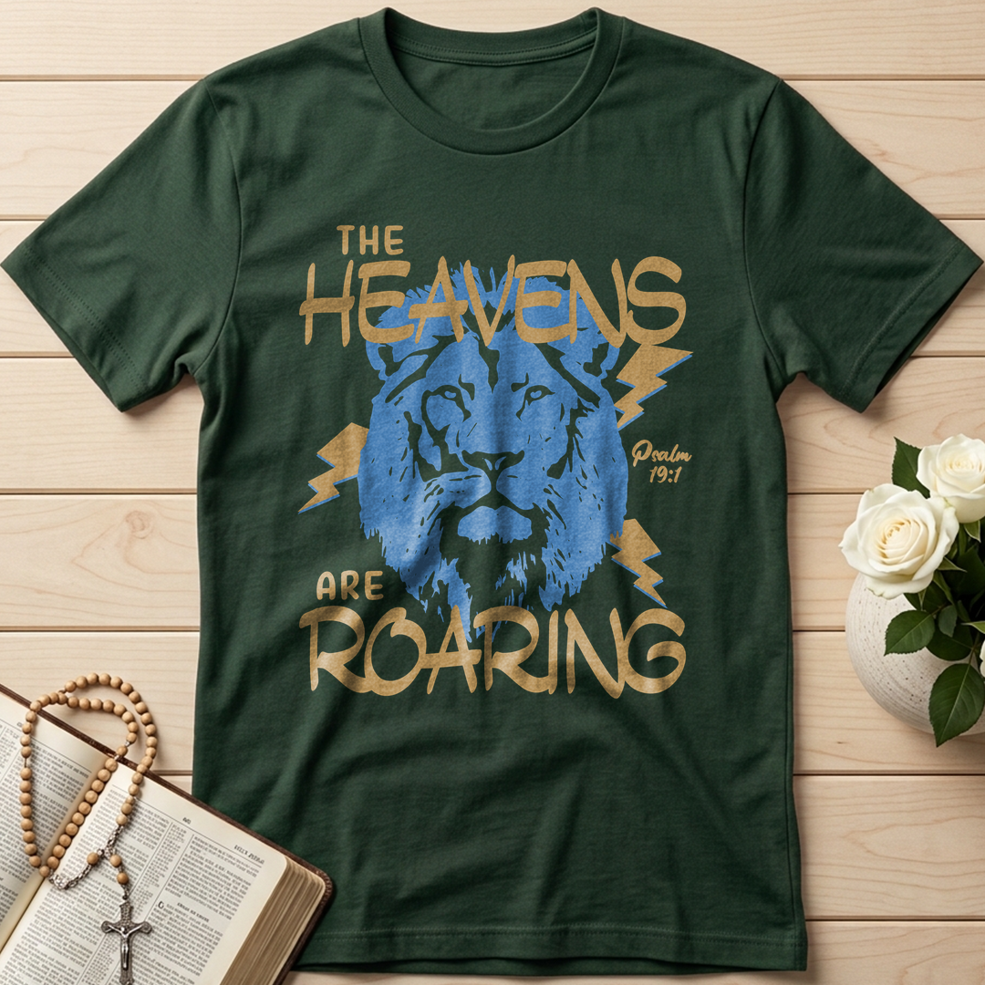 The Heavens Are Roaring Psalm 19.1 06