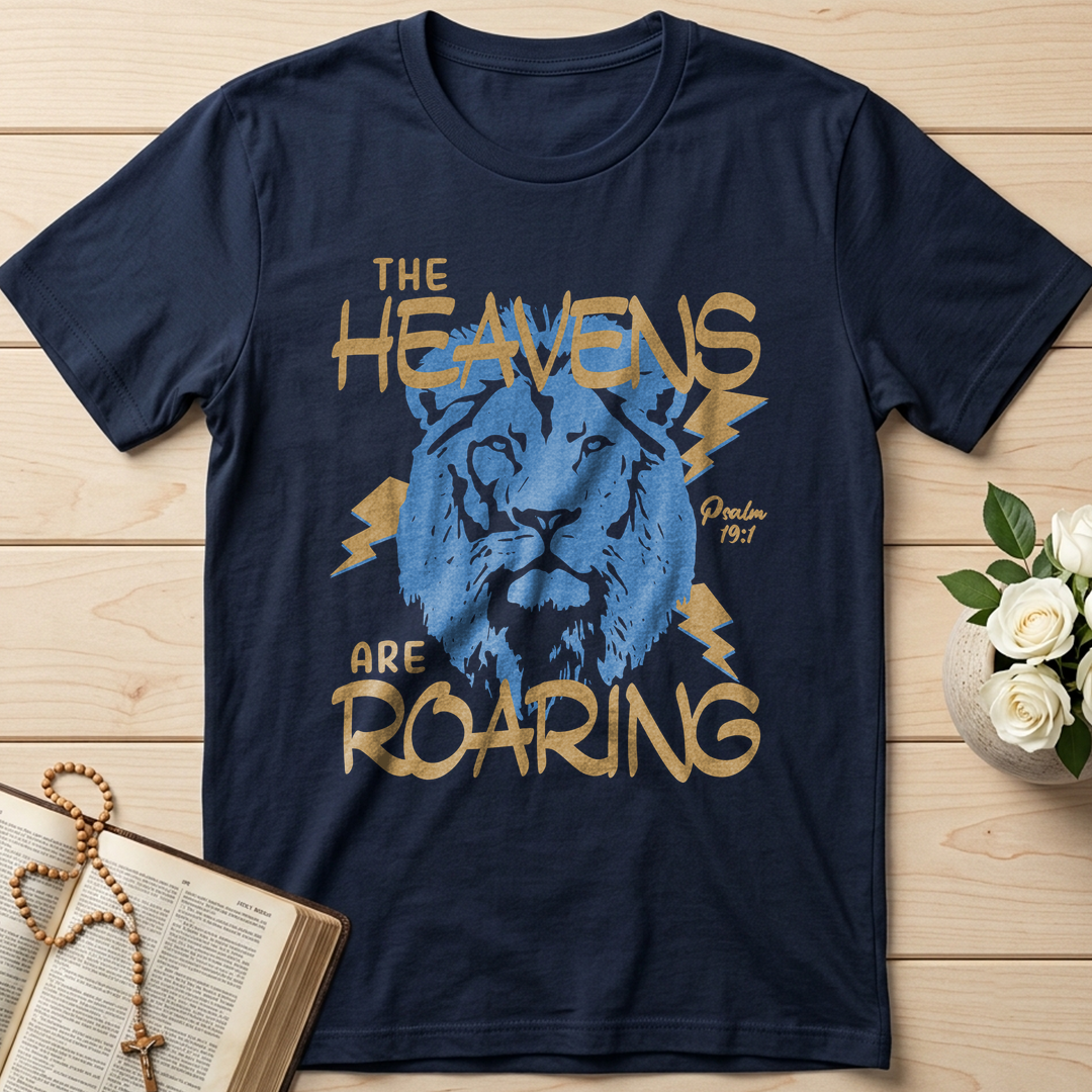 The Heavens Are Roaring Psalm 19.1 06