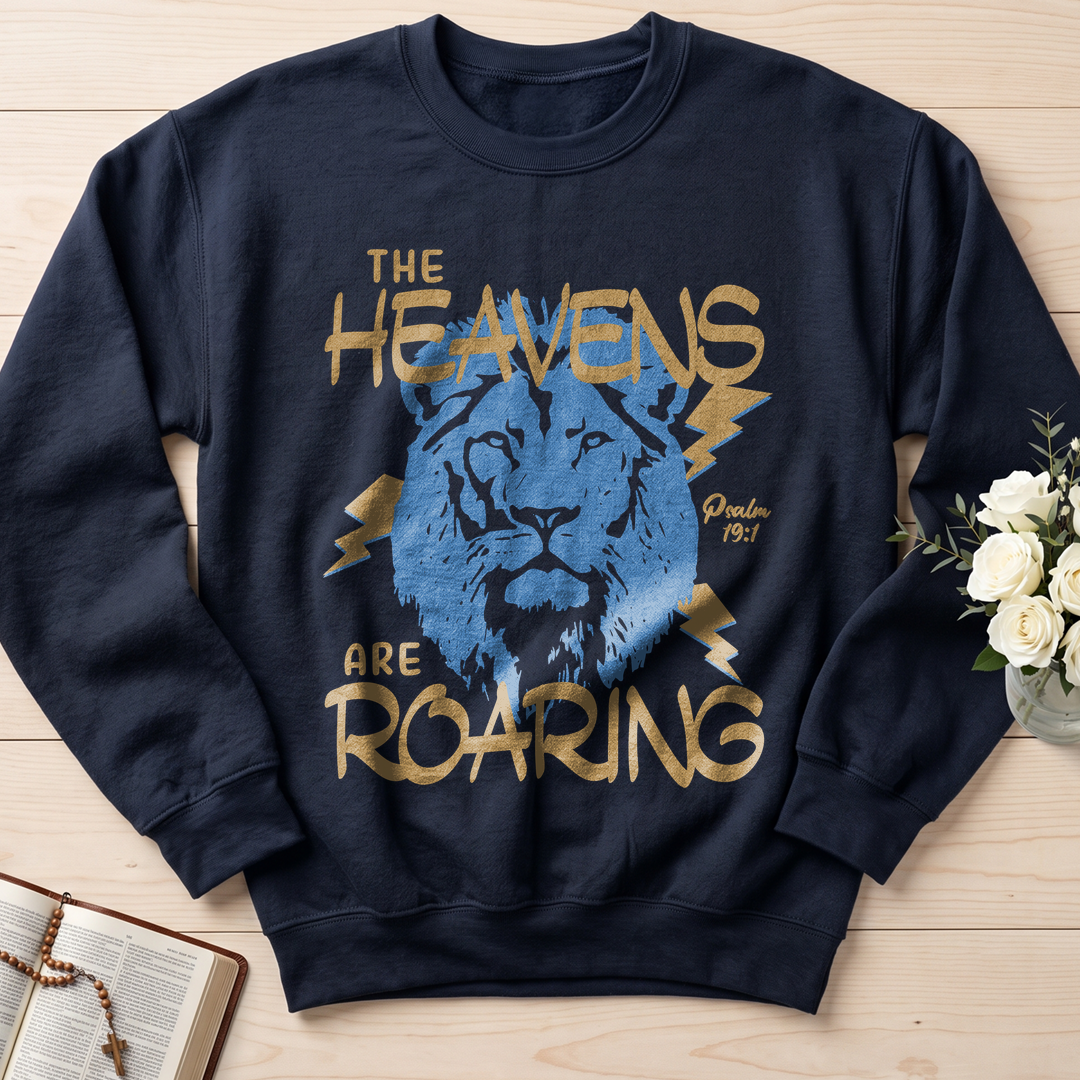 The Heavens Are Roaring Psalm 19.1 06
