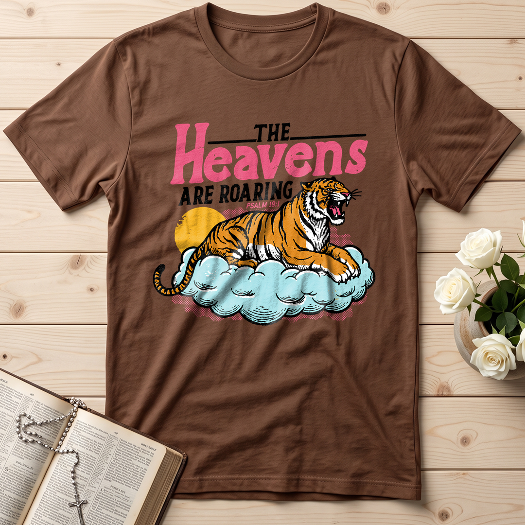 The Heavens Are Roaring Psalm 19.1 07