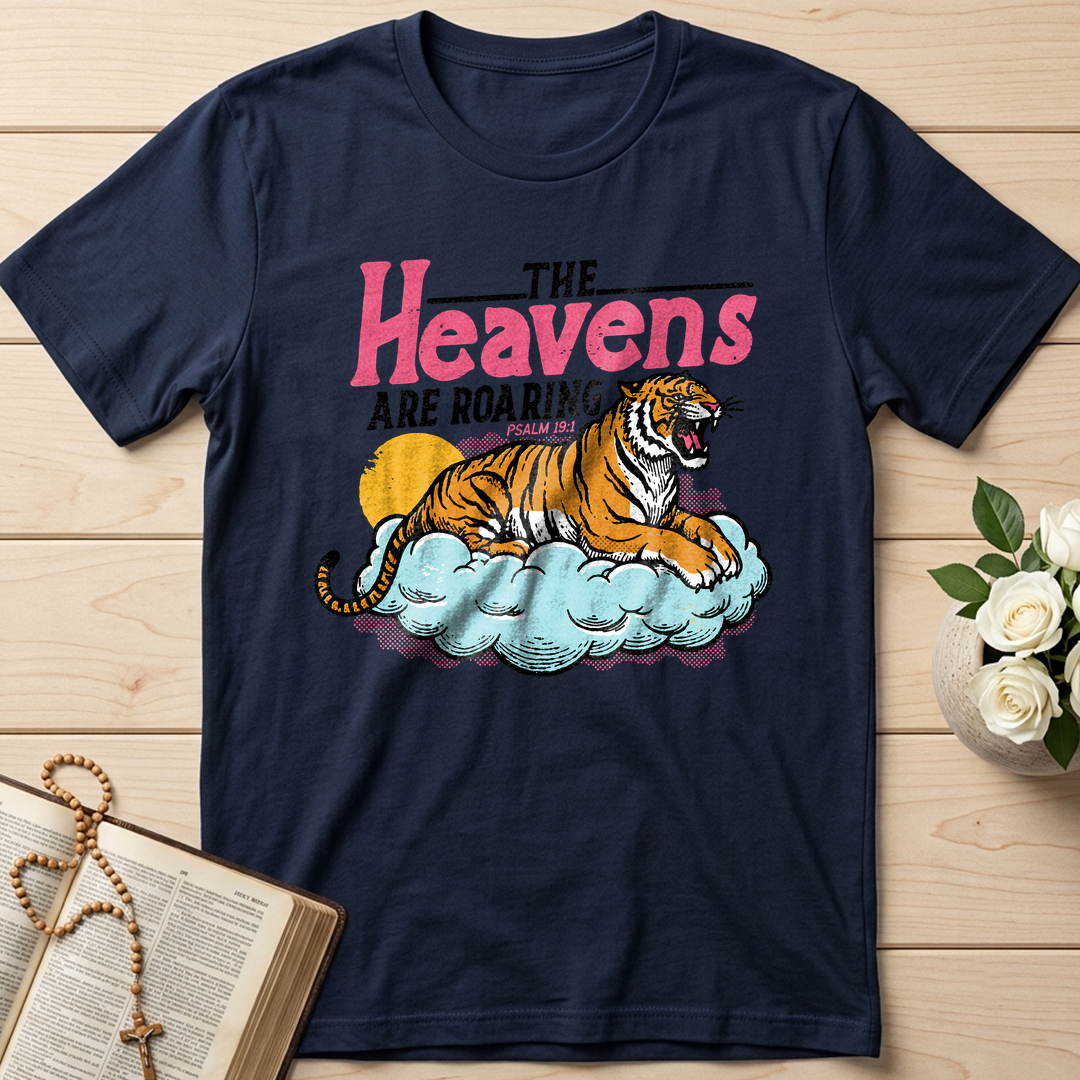 The Heavens Are Roaring Psalm 19.1 07