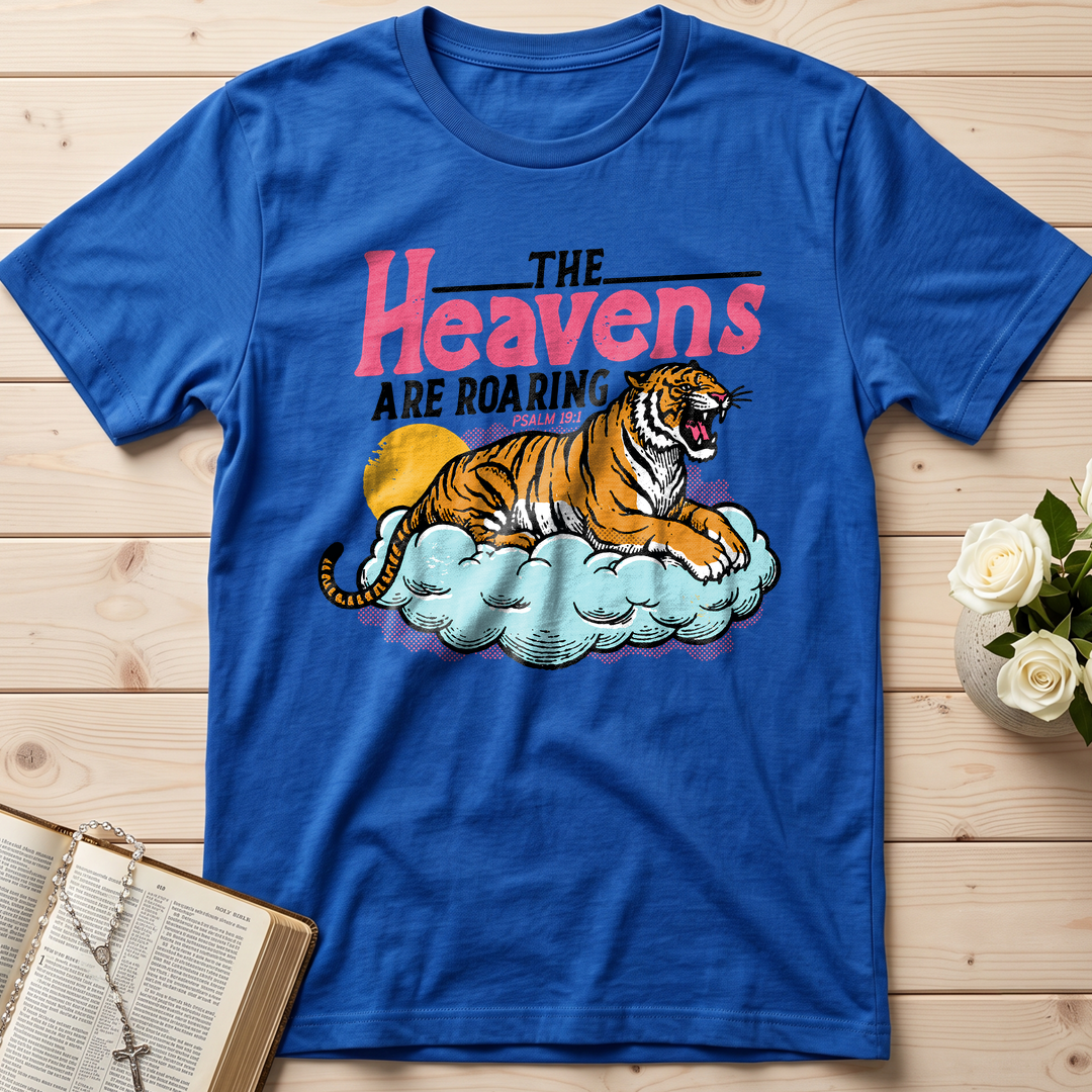 The Heavens Are Roaring Psalm 19.1 07