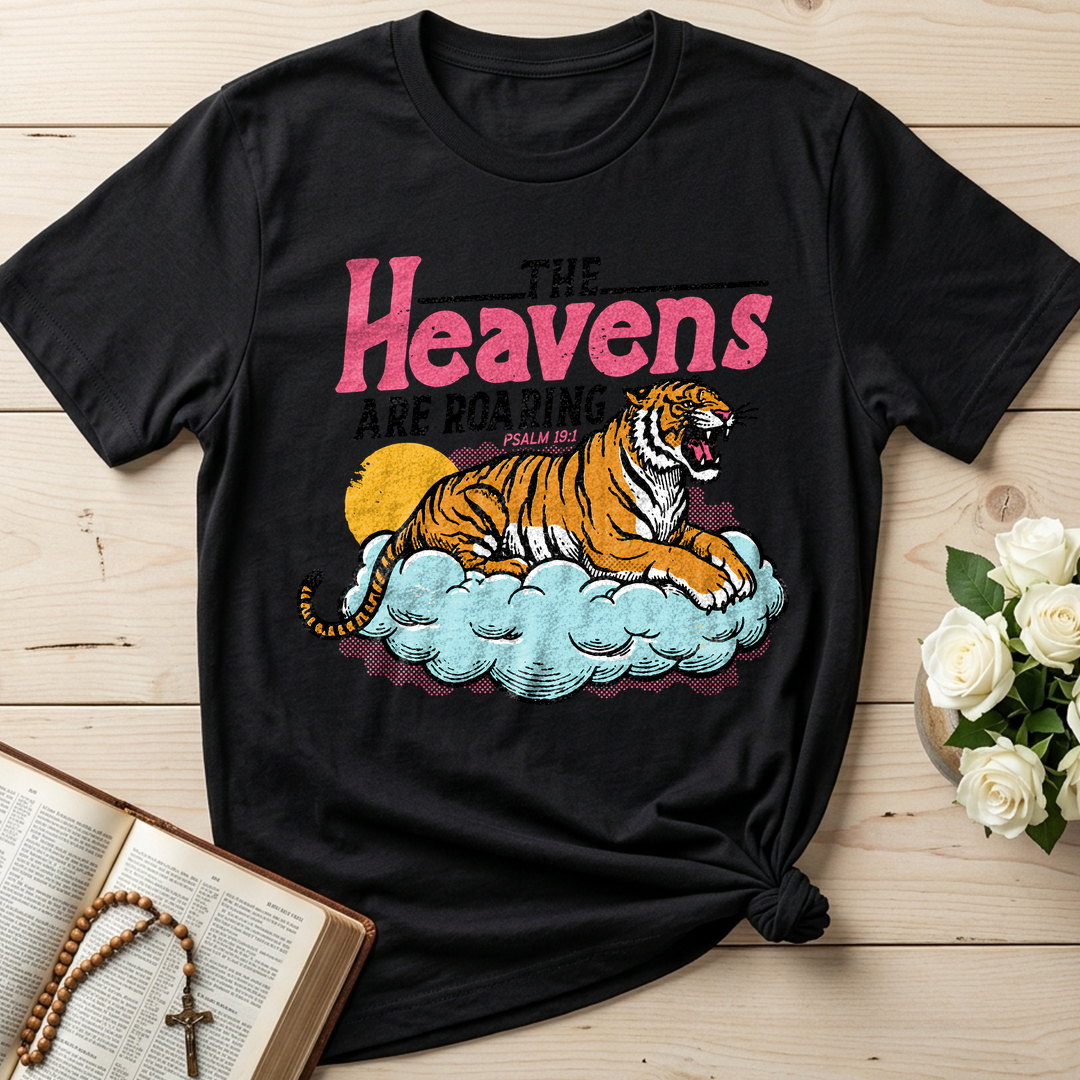 The Heavens Are Roaring Psalm 19.1 07