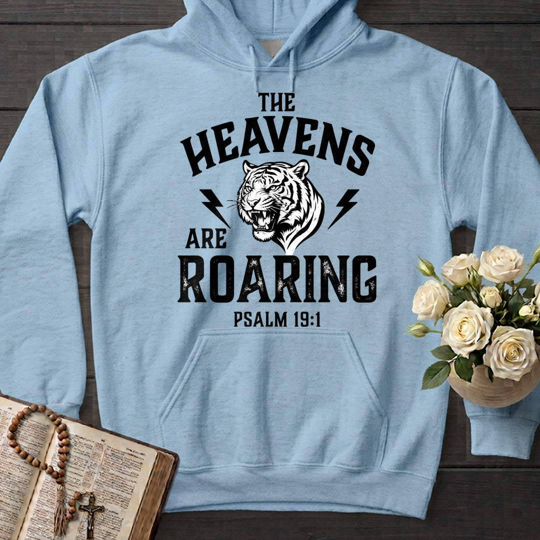 The Heavens Are Roaring Psalm 19.1 09