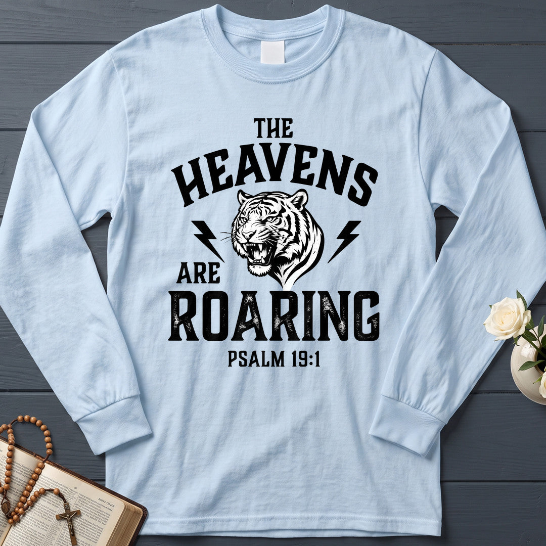 The Heavens Are Roaring Psalm 19.1 09