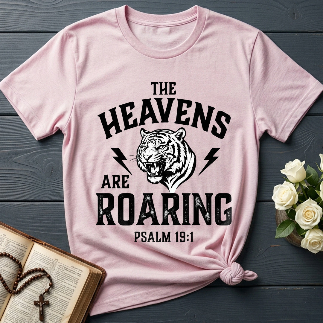The Heavens Are Roaring Psalm 19.1 09
