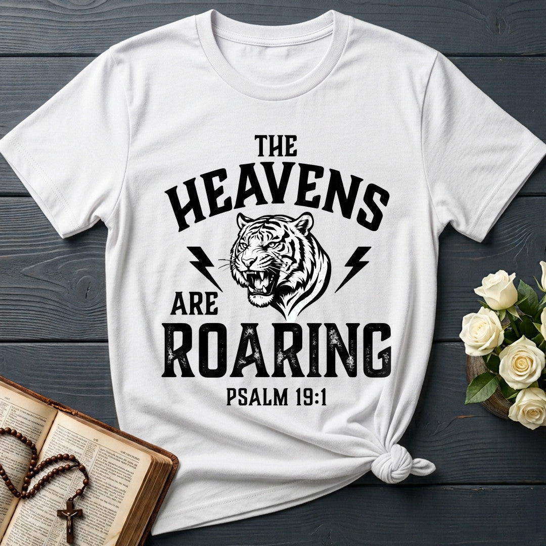 The Heavens Are Roaring Psalm 19.1 09