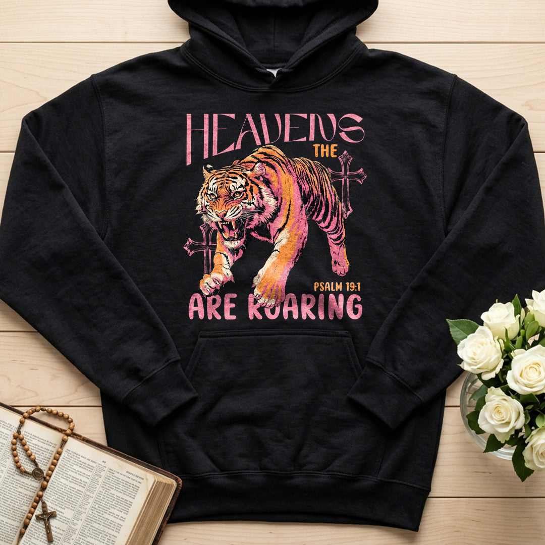 The Heavens Are Roaring Psalm 19.1 10