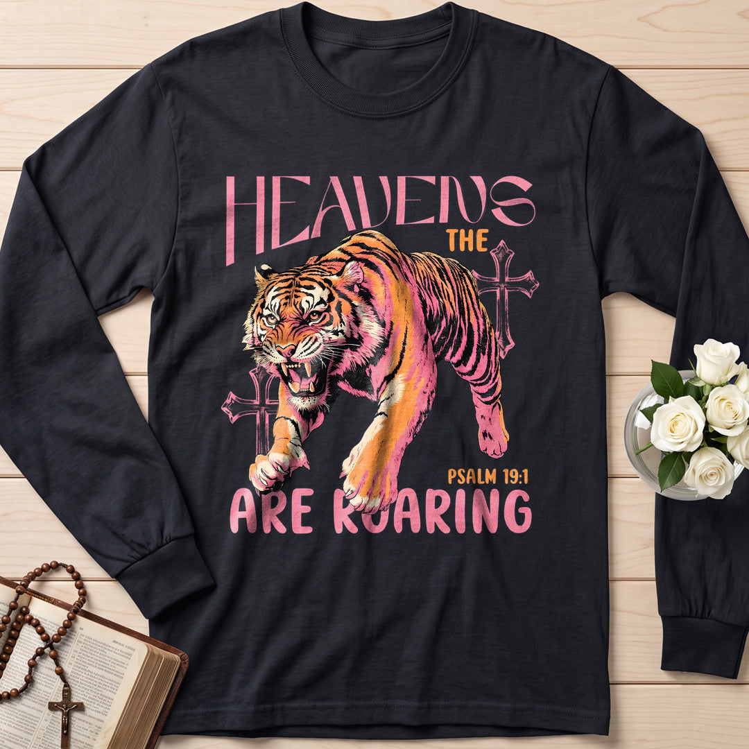 The Heavens Are Roaring Psalm 19.1 10