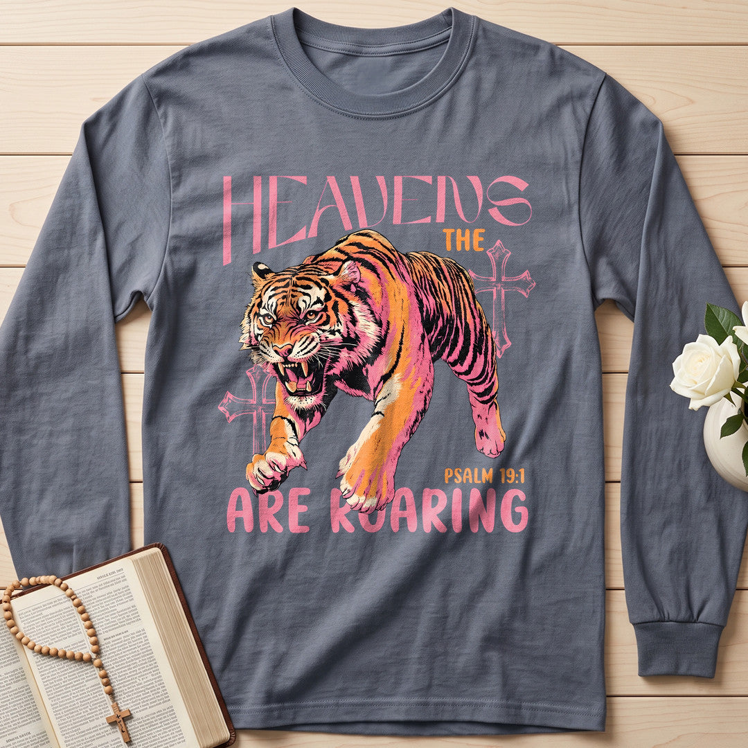 The Heavens Are Roaring Psalm 19.1 10