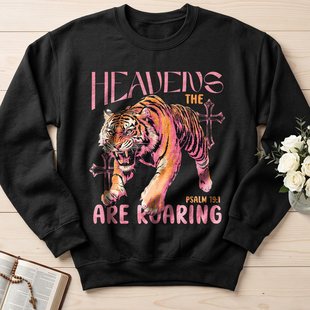 The Heavens Are Roaring Psalm 19.1 10