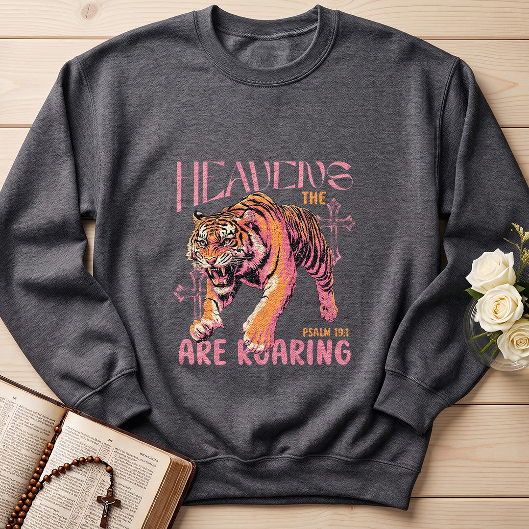 The Heavens Are Roaring Psalm 19.1 10