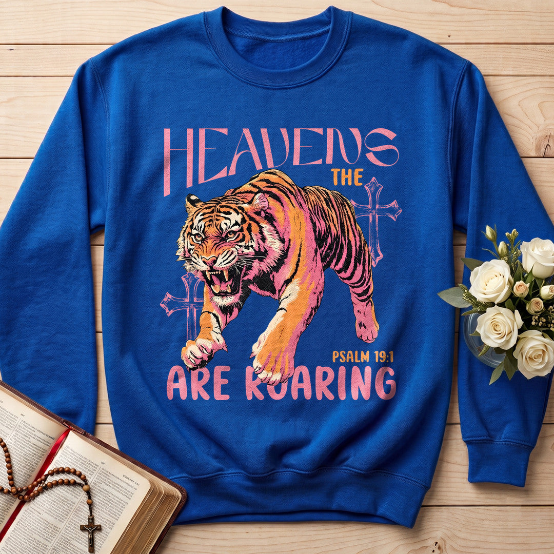 The Heavens Are Roaring Psalm 19.1 10