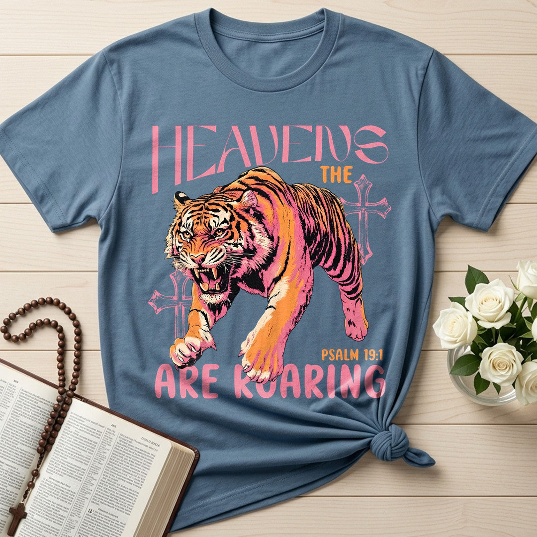 The Heavens Are Roaring Psalm 19.1 10