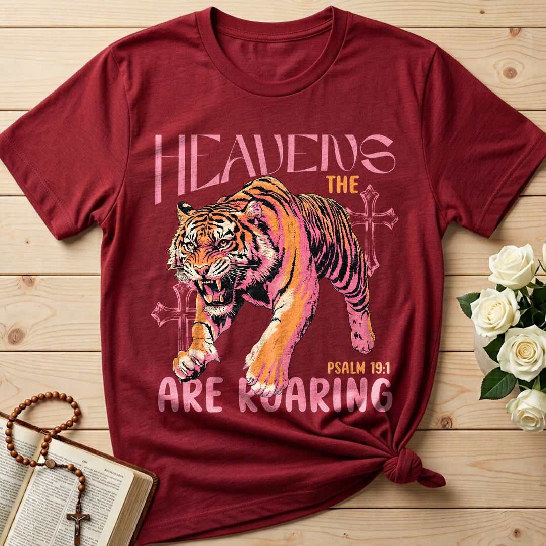 The Heavens Are Roaring Psalm 19.1 10