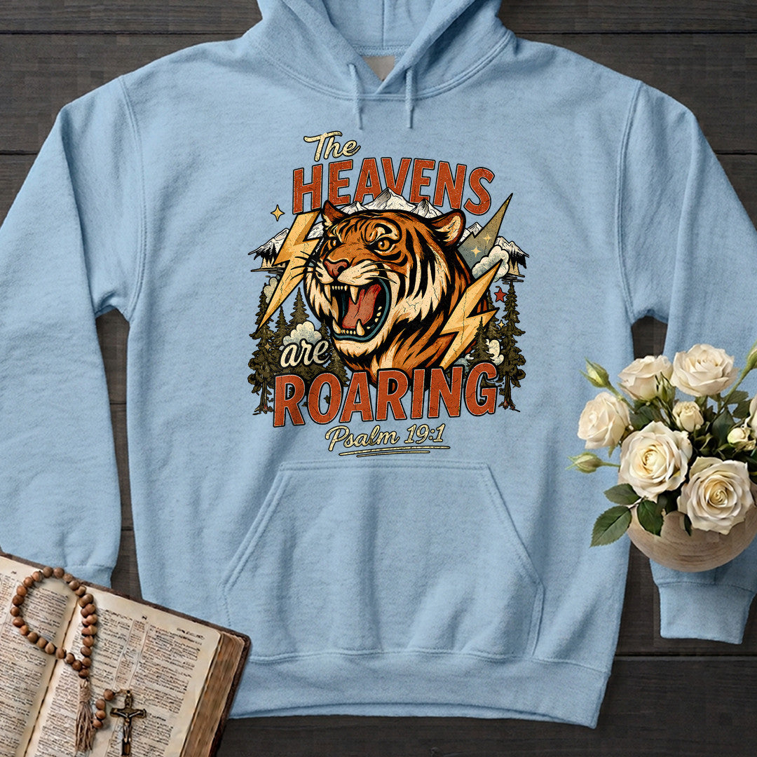 The Heavens Are Roaring Psalm 19.1 11