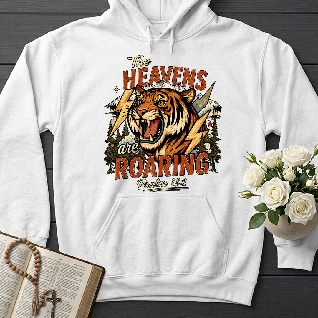 The Heavens Are Roaring Psalm 19.1 11