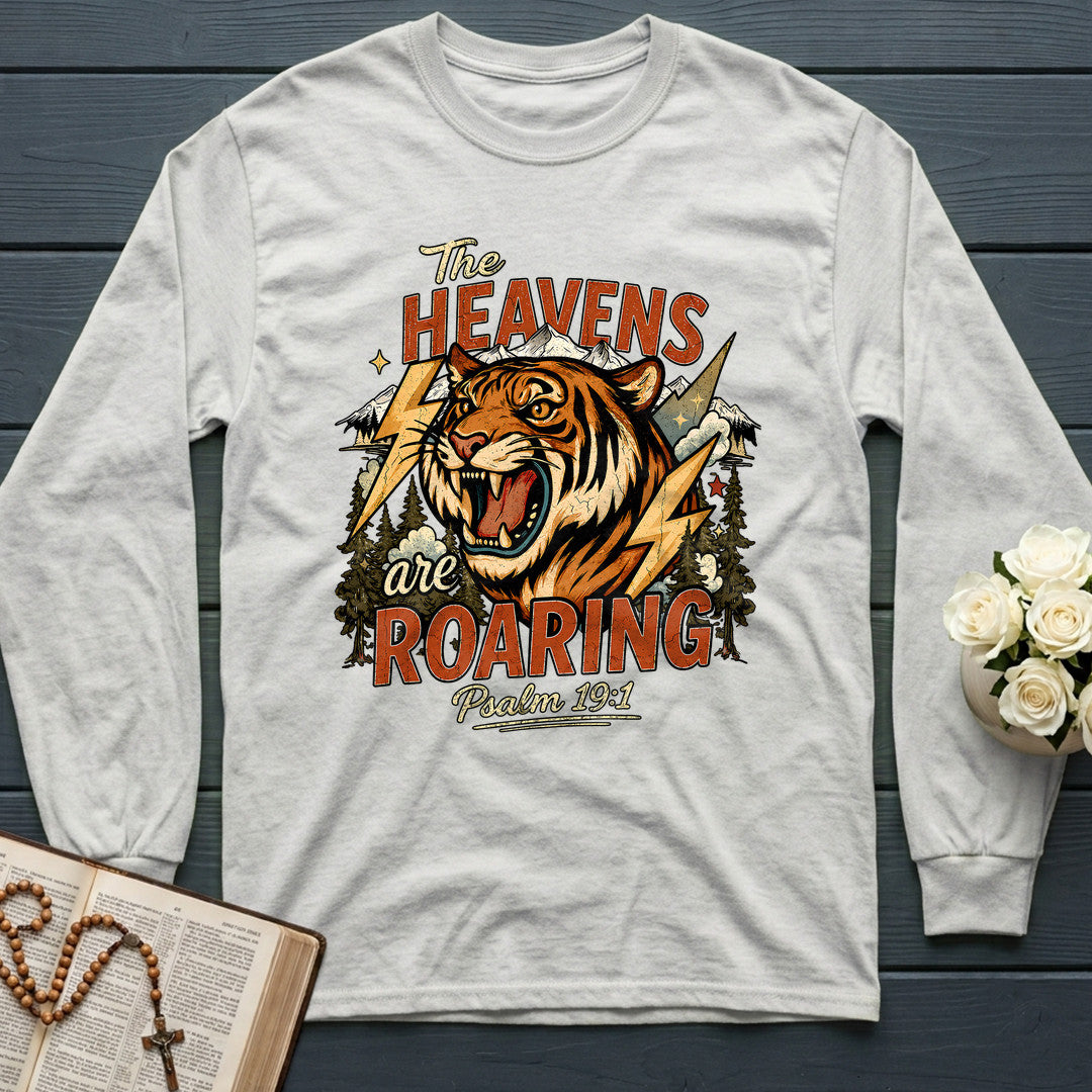 The Heavens Are Roaring Psalm 19.1 11