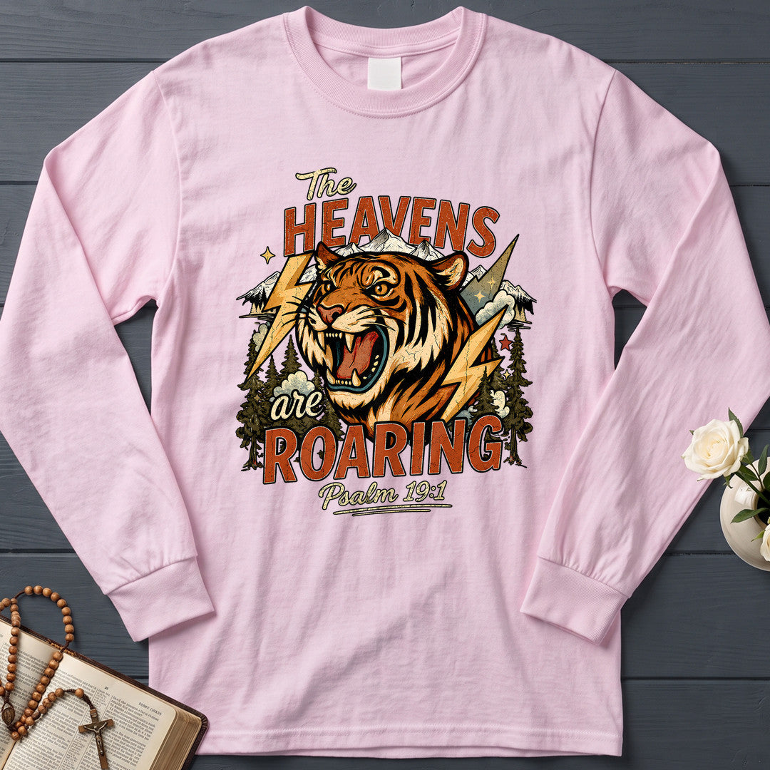 The Heavens Are Roaring Psalm 19.1 11