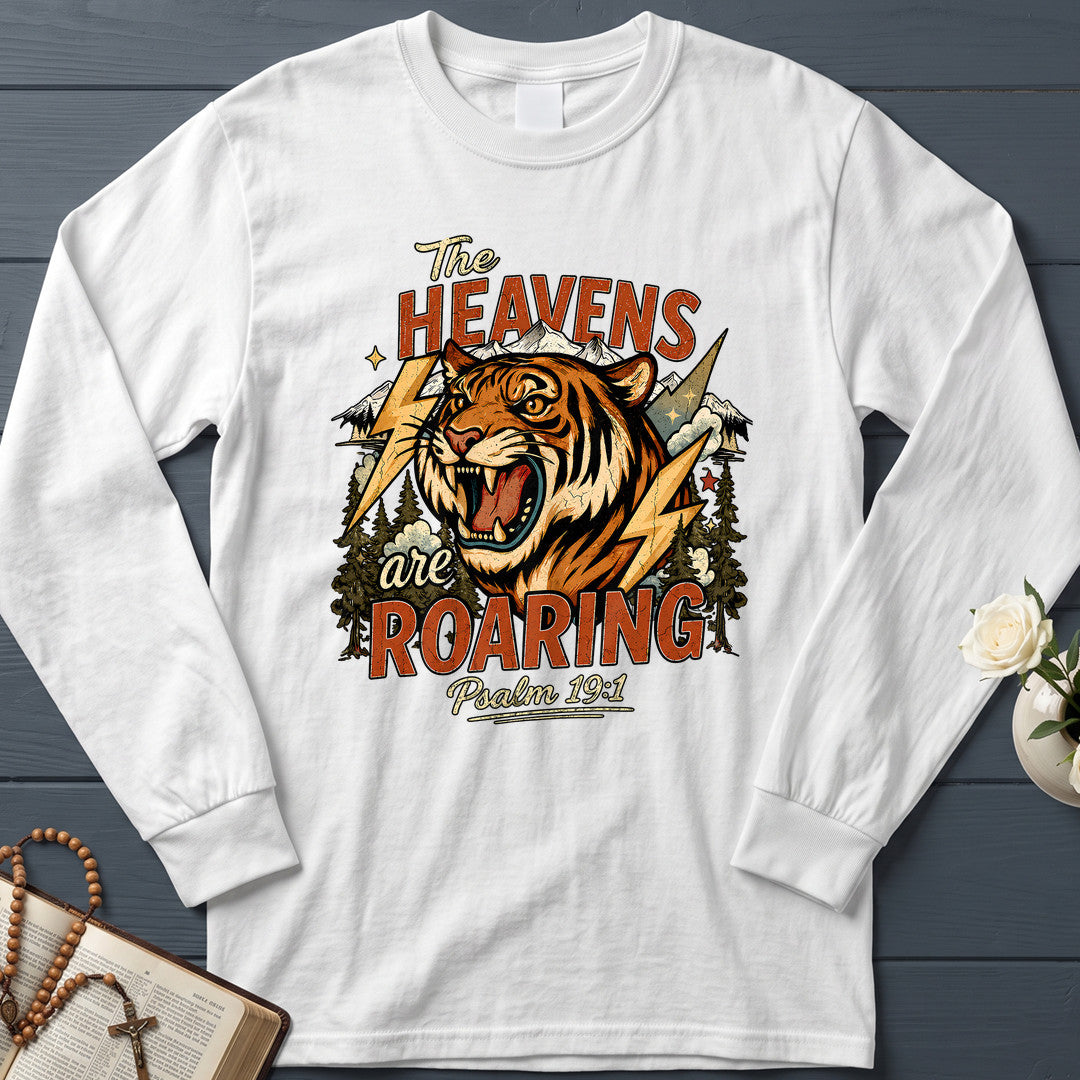 The Heavens Are Roaring Psalm 19.1 11