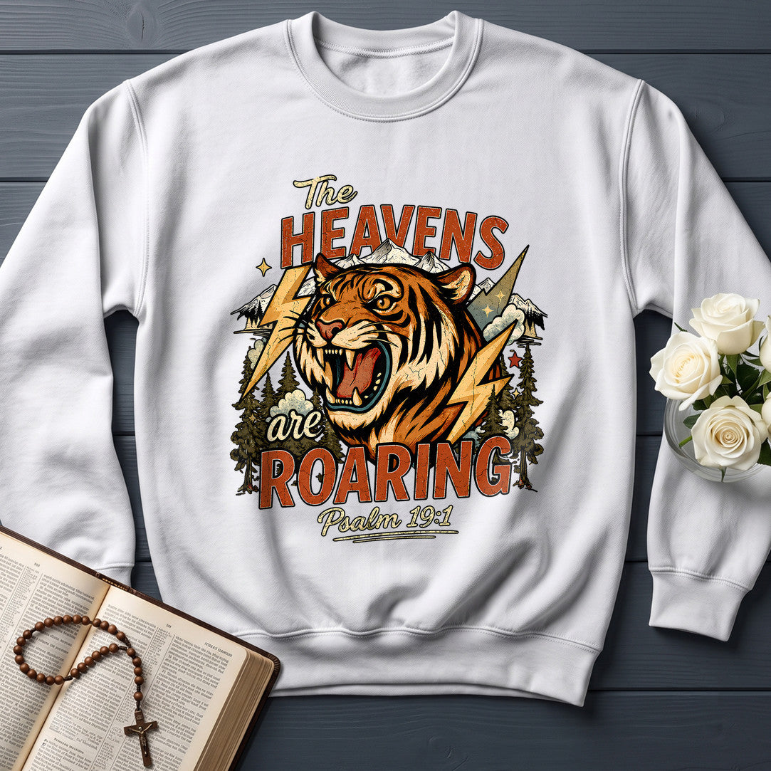 The Heavens Are Roaring Psalm 19.1 11