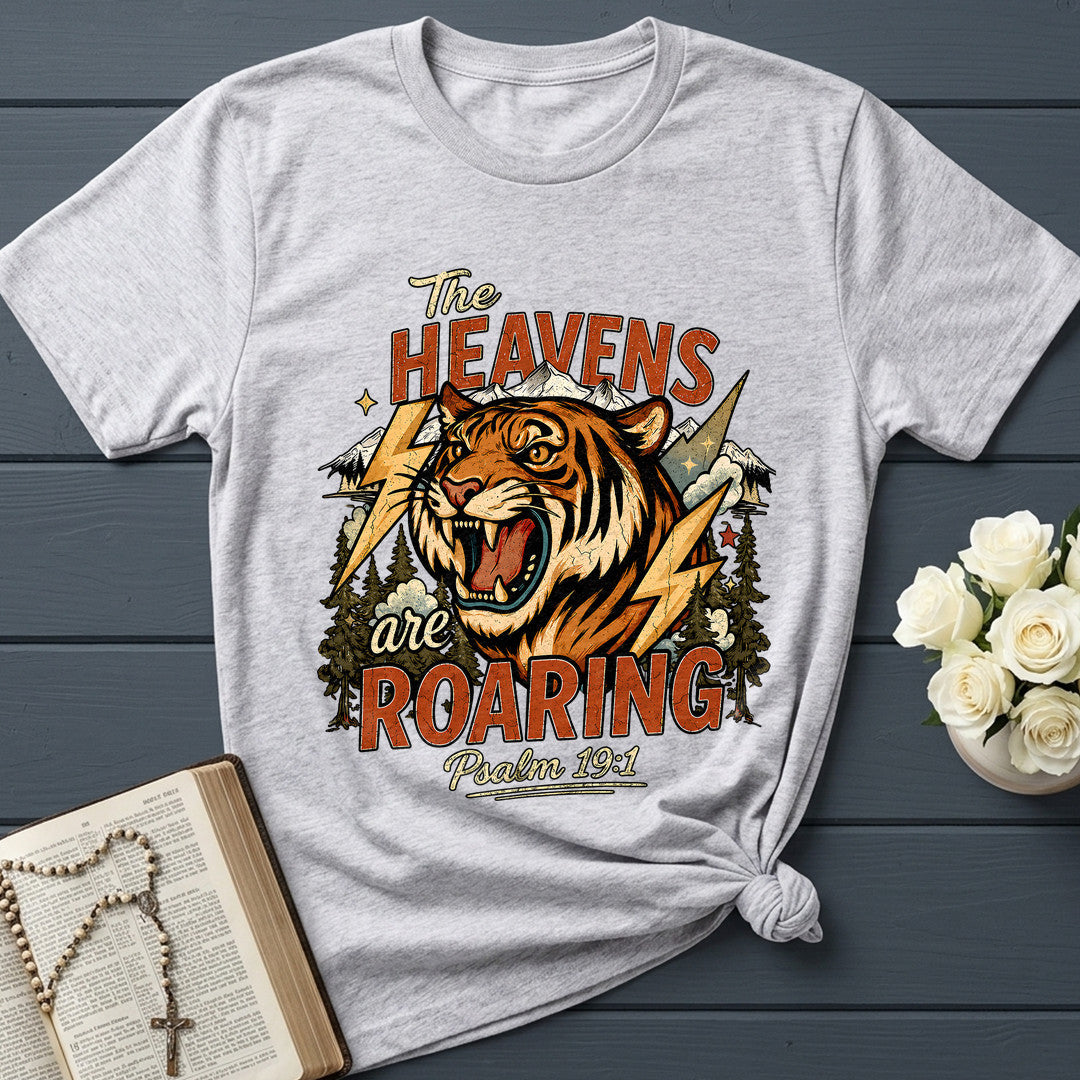 The Heavens Are Roaring Psalm 19.1 11