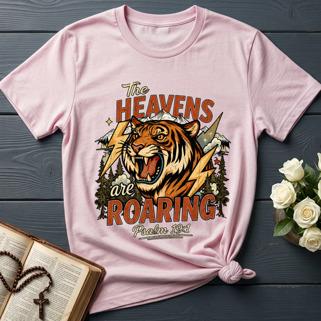 The Heavens Are Roaring Psalm 19.1 11