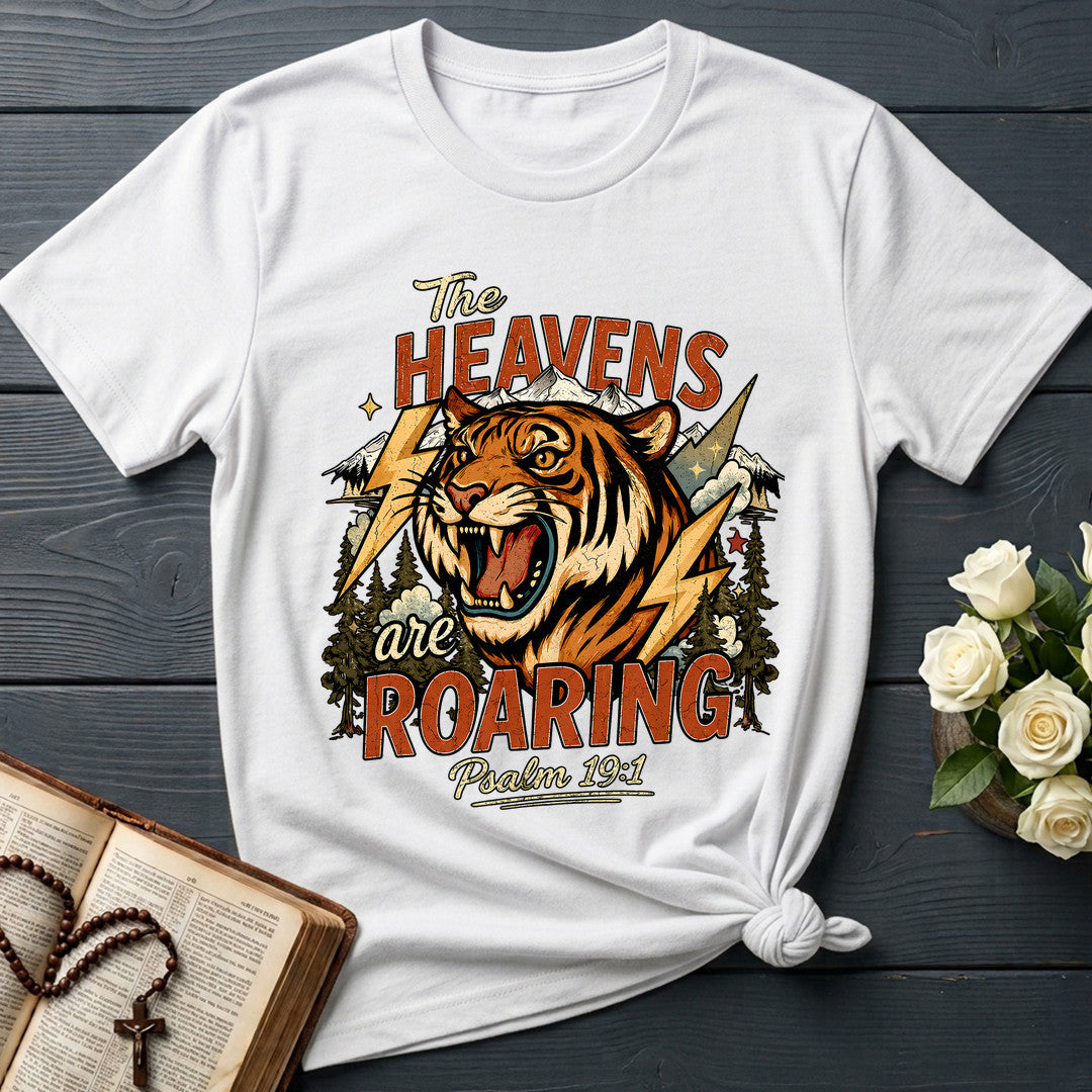The Heavens Are Roaring Psalm 19.1 11