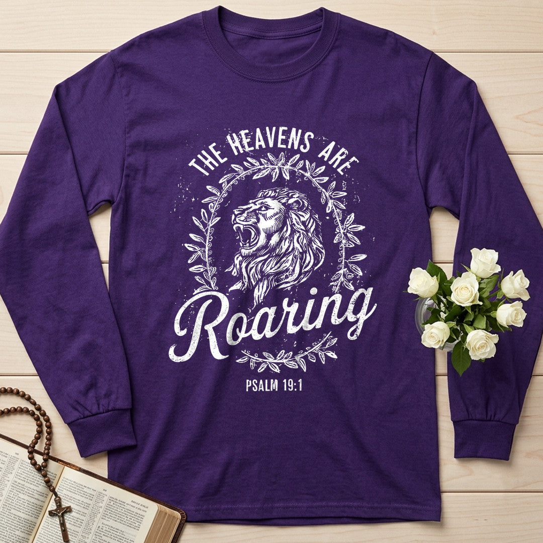 The Heavens Are Roaring Psalm 19.1 13