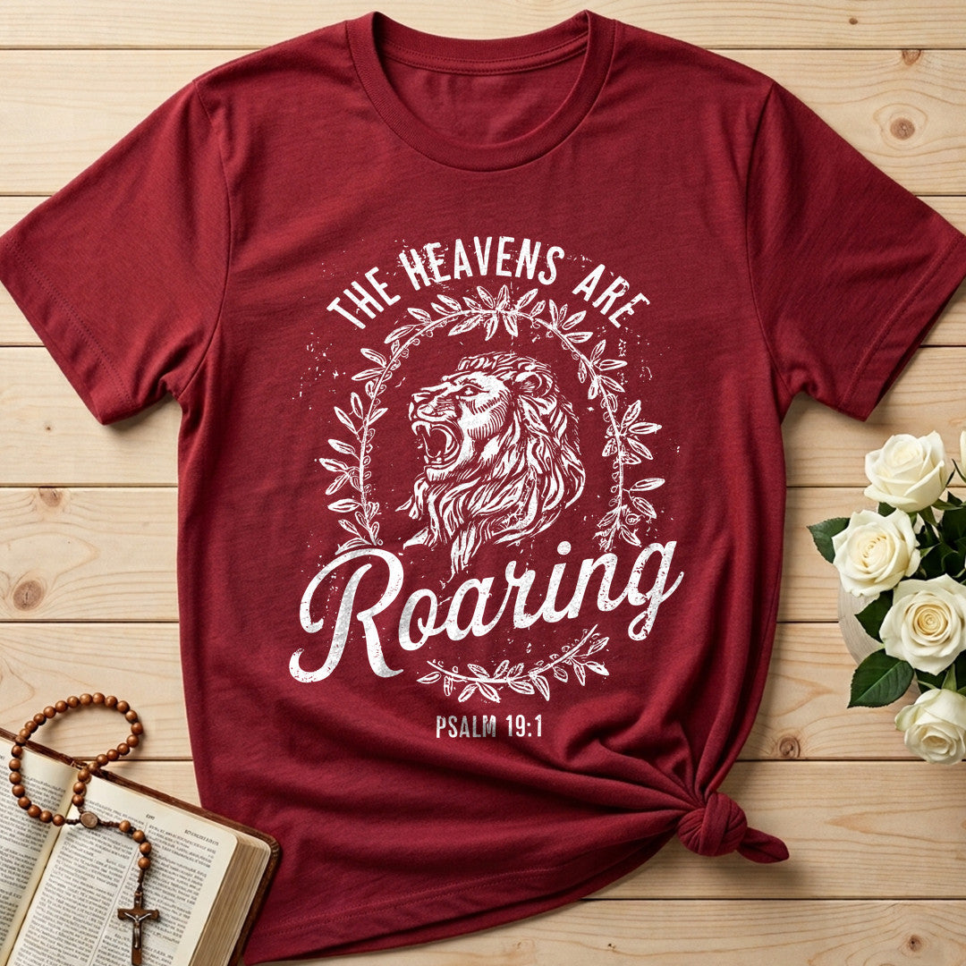 The Heavens Are Roaring Psalm 19.1 13