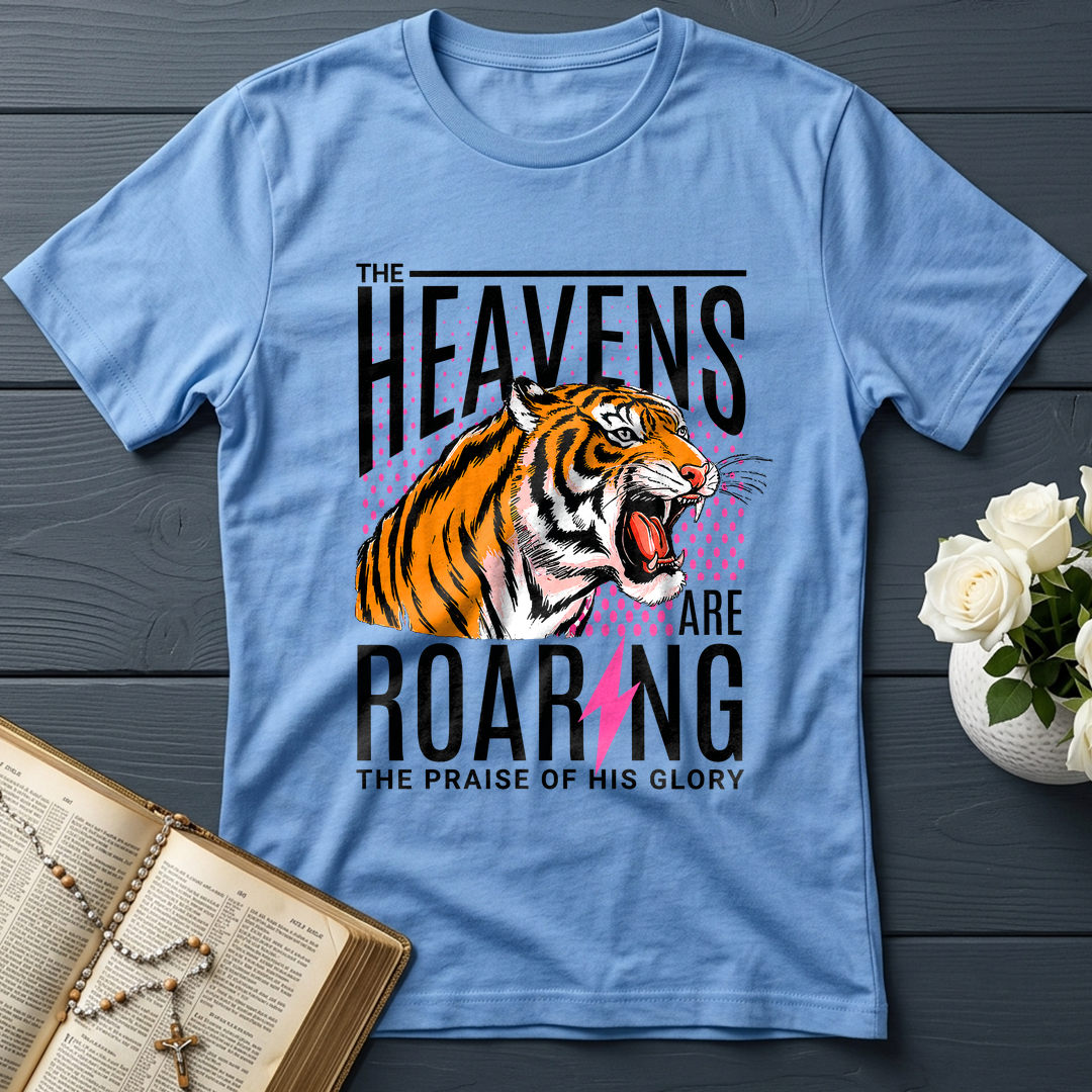 The Heavens Are Roaring The Praise Of His Glory 01