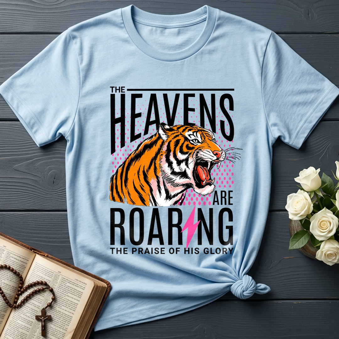The Heavens Are Roaring The Praise Of His Glory 01