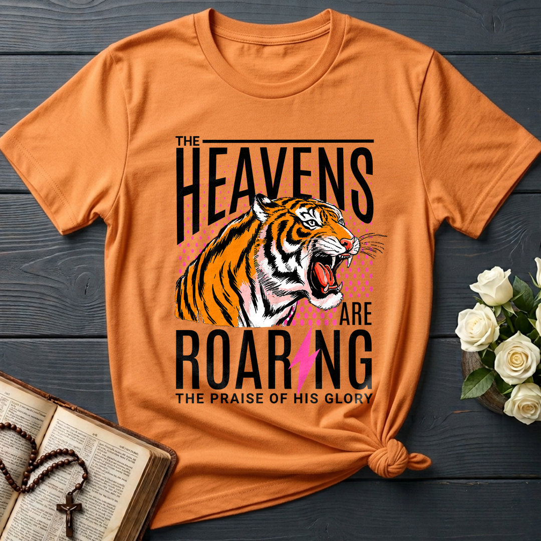 The Heavens Are Roaring The Praise Of His Glory 01