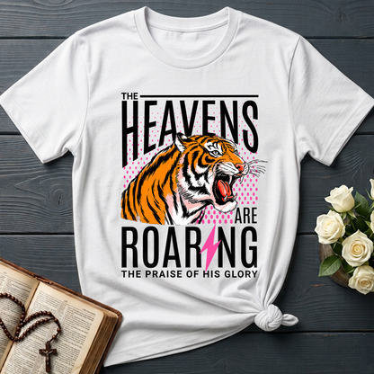The Heavens Are Roaring The Praise Of His Glory 01