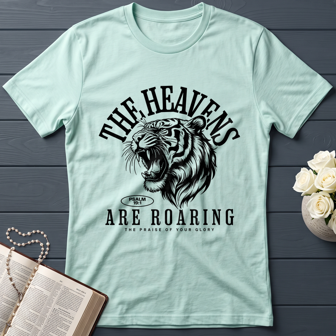 The Heavens Are Roaring The Praise Of Your Glory Psalm 19.1 01