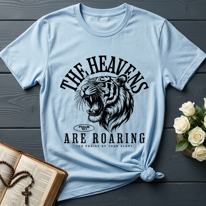 The Heavens Are Roaring The Praise Of Your Glory Psalm 19.1 01