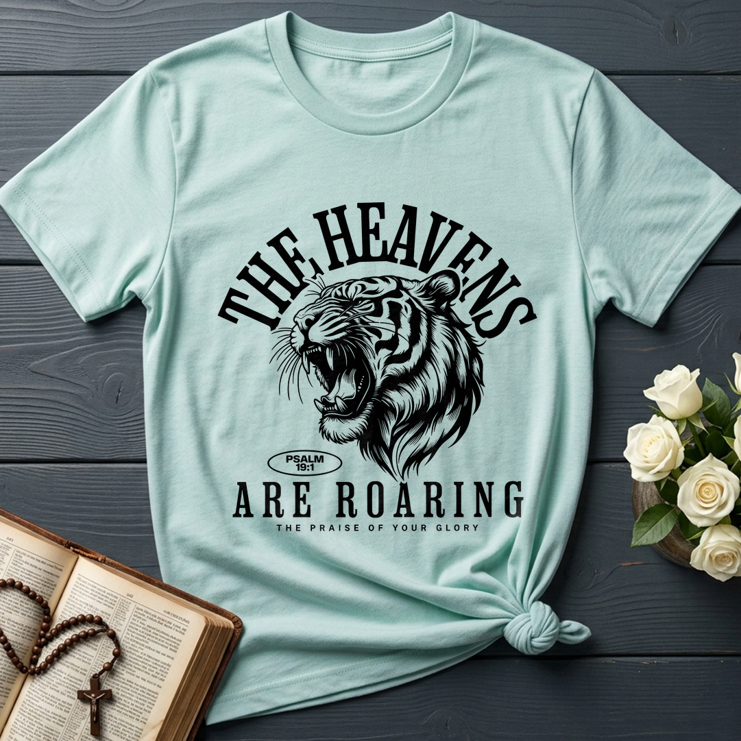The Heavens Are Roaring The Praise Of Your Glory Psalm 19.1 01