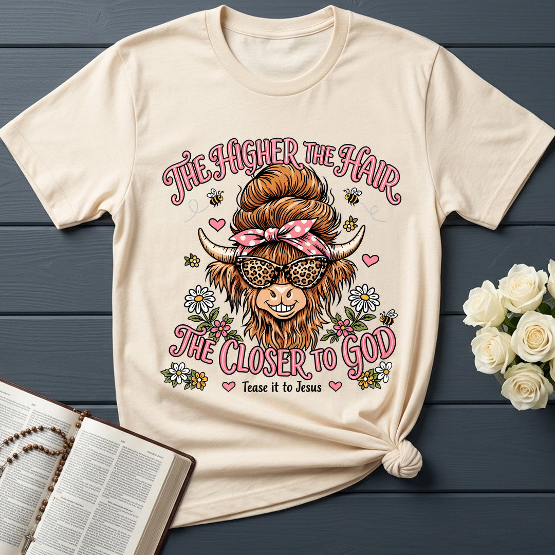 The Higher The Hair The Closer To God Tease It To Jesus 01