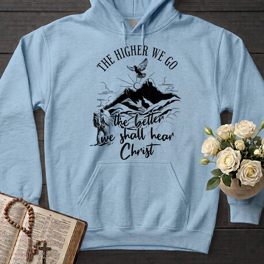 The Higher We Go The Better We Shall Hear Christ 01