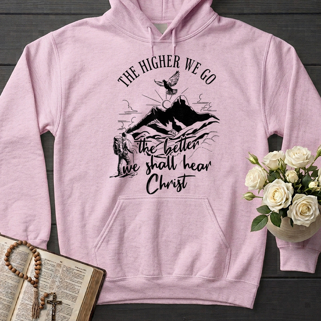 The Higher We Go The Better We Shall Hear Christ 01