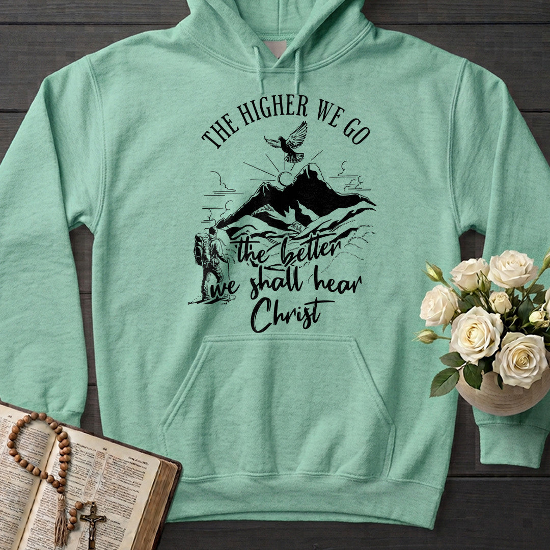 The Higher We Go The Better We Shall Hear Christ 01