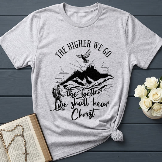 The Higher We Go The Better We Shall Hear Christ 01